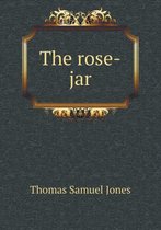 The Rose-Jar