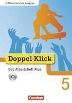 Doppel-Klick - Differenzierende Ausgabe. 5. Schuljahr. Das Arbeitsheft Plus