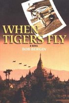 When Tigers Fly