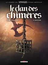 Clan des chimères 4 - Le Clan des chimères T04