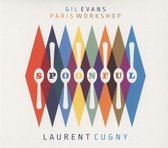 Gil Evans & Laurent Cugny - Paris Workshop - Spoonful (2 CD)