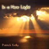 Patrick Kelly - In A New Light (CD)