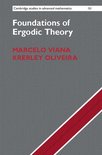 Cambridge Studies in Advanced Mathematics 151 - Foundations of Ergodic Theory