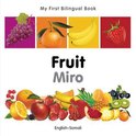 My First Bilingual Book - Fruit - English-somali