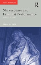 Accents on Shakespeare- Shakespeare and Feminist Performance