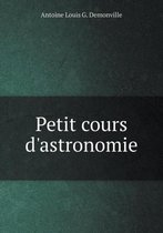 Petit cours d'astronomie