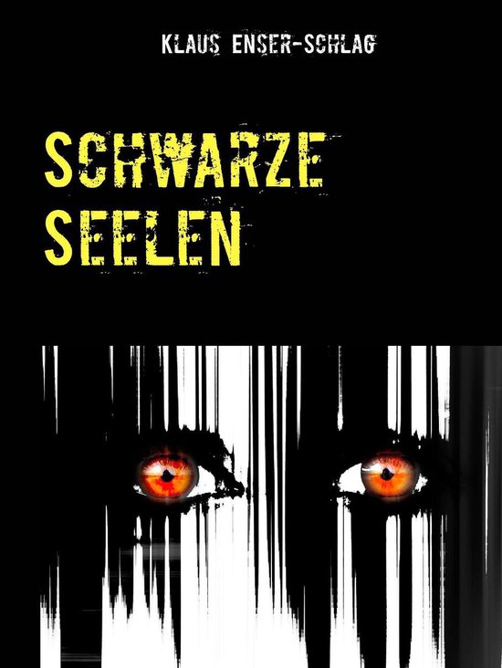 Schwarze Seelen