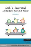 Stahl's Illustrated -  Stahl's Illustrated Attention Deficit Hyperactivity Disorder