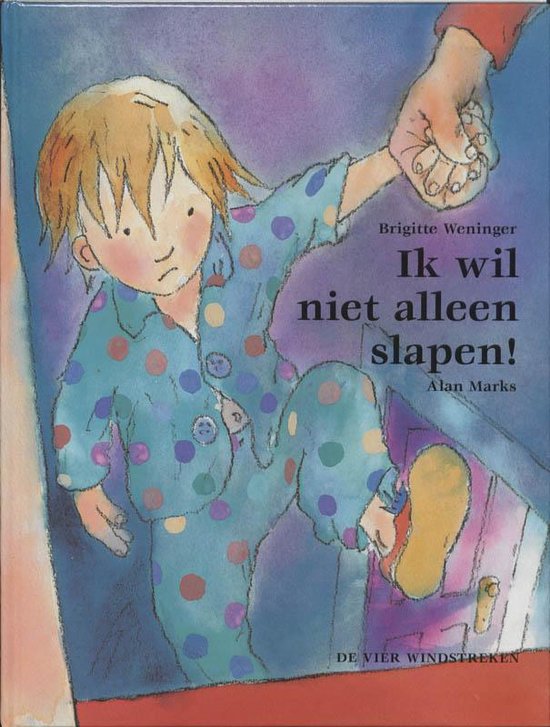 Cover van het boek 'Ik wil niet alleen slapen !' van Brigitte Weninger en Alan Marks