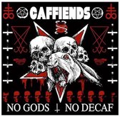 Caffiends - No Gods, No Decaf (LP)