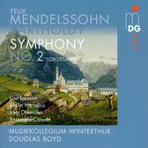 Boyd & Musikkollegium Winterthur - Mendelssohn: Symphony No.2 (Super Audio CD)