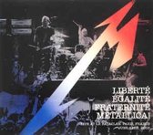 Liberté, Egalité, Fraternité, Metallica!: Live at the Bataclan
