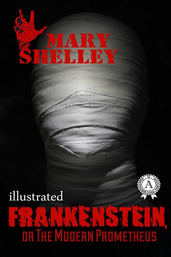 Frankenstein, or the Modern Prometheus - cover