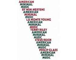 American Minimal Music