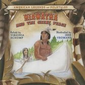 American Legends and Folktales- Hiawatha and the Great Peace