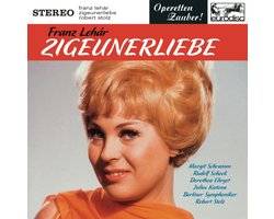 Franz Lehár: Zigeunerliebe [Highlights]