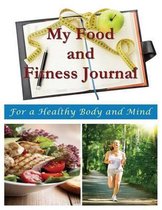 My Food and Fitness Journal