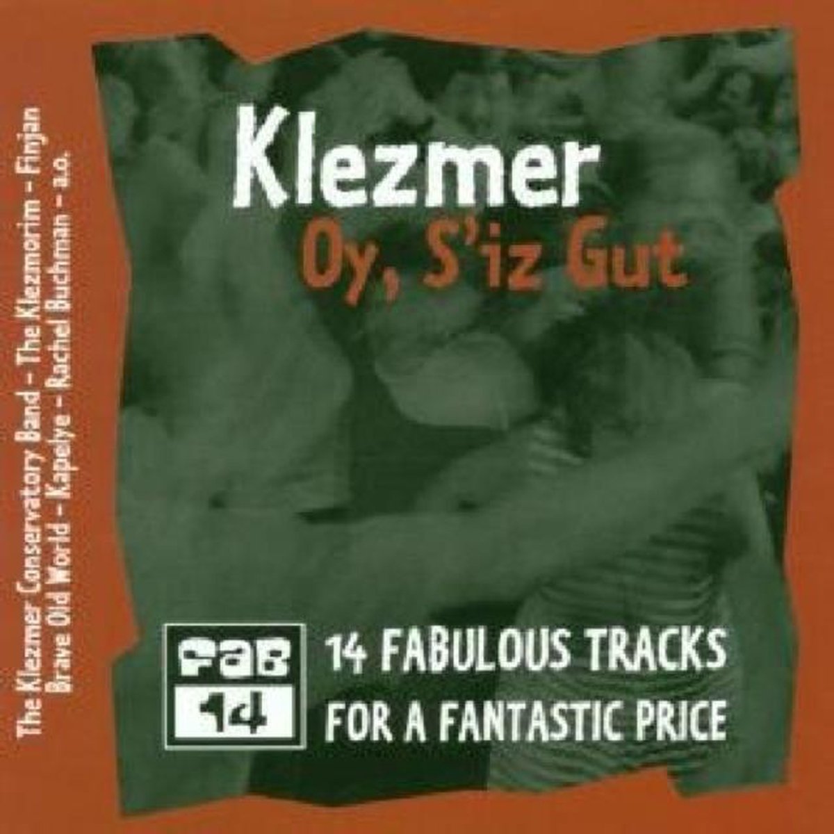 Klezmer: Oy, S'iz Gut