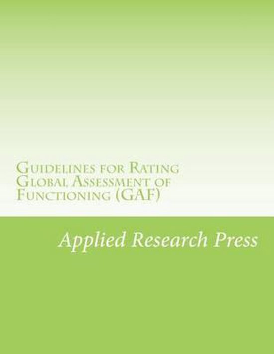 Guidelines for Rating Global Assessment of Functioning (Gaf