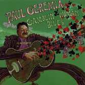 Paul Geremia - Gamblin Woman Blues