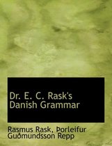 Dr. E. C. Rask's Danish Grammar