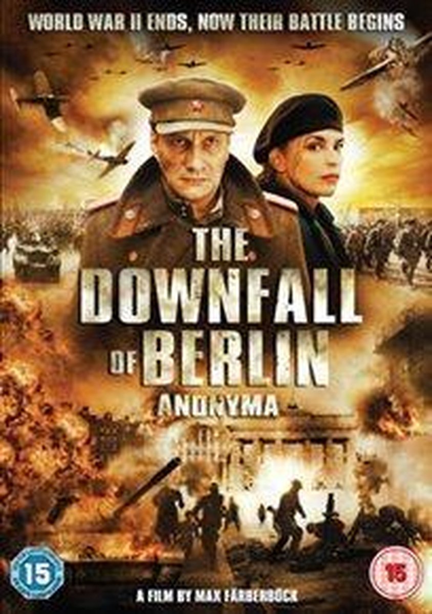 Downfall Of Berlin - Anonyma