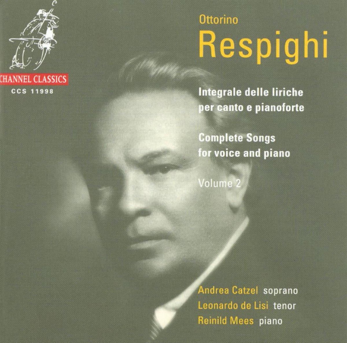Respighi: Complete Songs Vol 2 / de Lisi, Catzel, Mees
