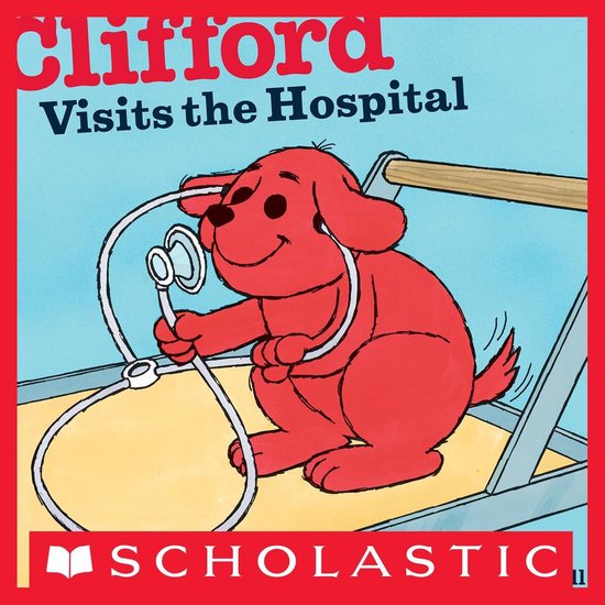Clifford Visits the Hospital - cover