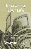 Improving Your Life