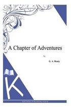 A Chapter of Adventures