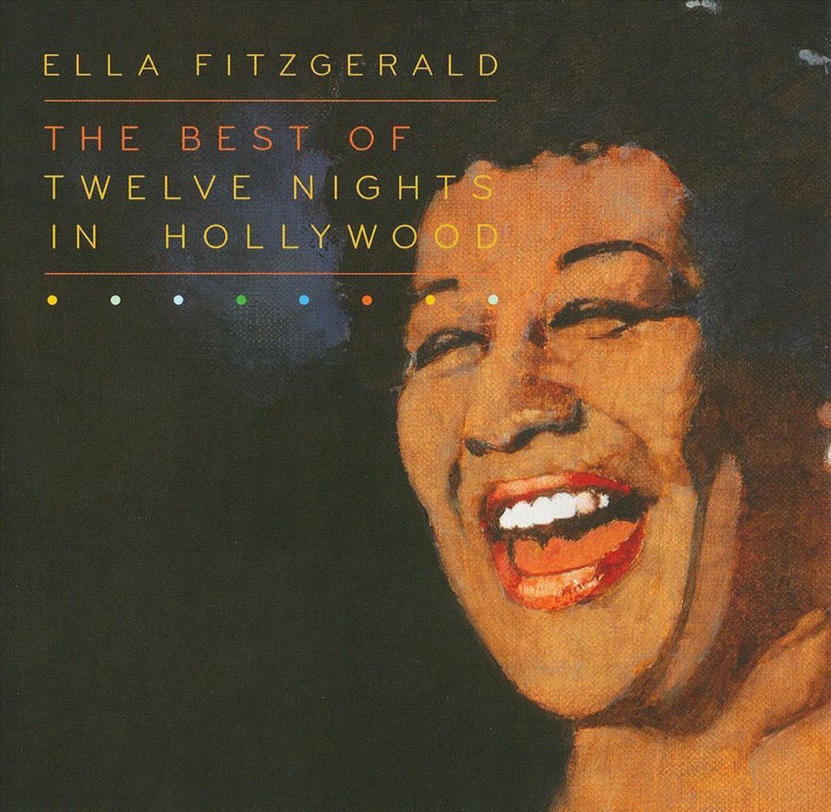 Best Of 12 Nights In Hollywood