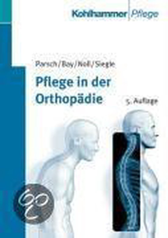 Pflege in Der Orthopadie