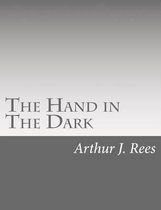 The Hand in The Dark
