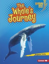 Lightning Bolt Books ® — Amazing Migrators - The Whale's Journey