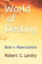 World of Destiny