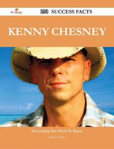 Kenny Chesney 293 Success Facts - Everything you need to know about Kenny Chesney