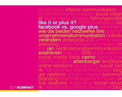 Like it or Plus it? - Facebook vs. Google Plus
