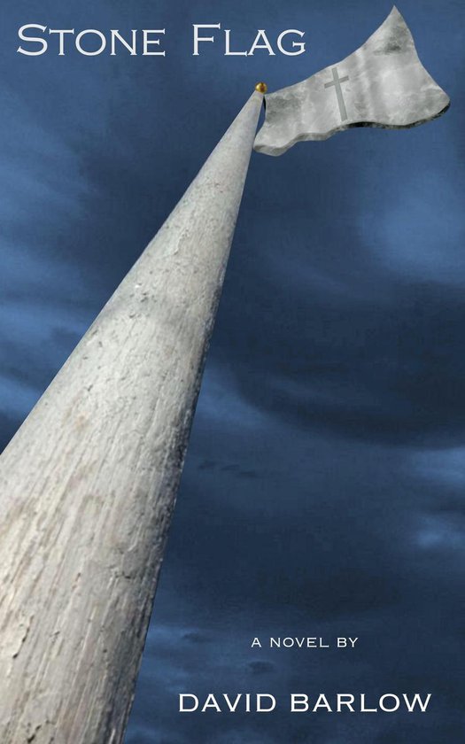 Stone Flag (ebook), David Barlow 9781370226740 Boeken
