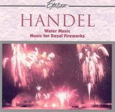 Handel: Water Music; Music for the Royal Fireworks