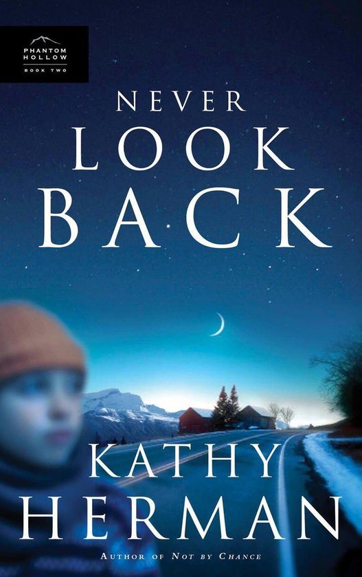 Bol Com Never Look Back Ebook Kathy Herman Boeken