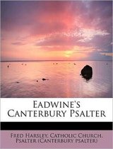 Eadwine's Canterbury Psalter