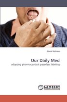 Our Daily Med