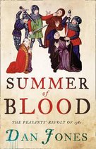Summer Of Blood Peasants Revolt Of 1381