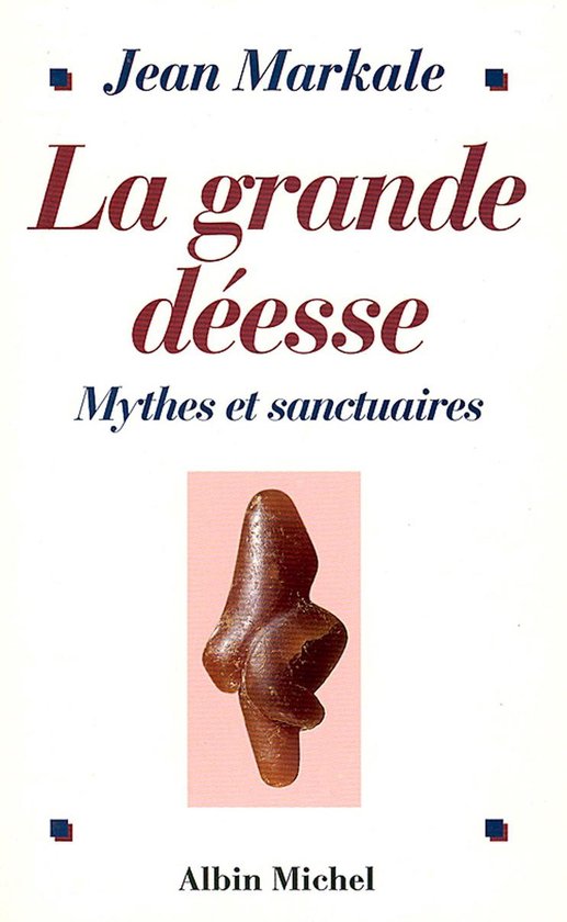 Boek La grande déesse, mythes et sanctuaires, met op de cover een bruin beeldje.