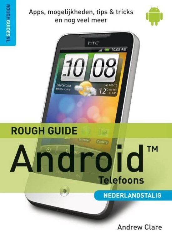 Cover van het boek 'Rough Guide android telefoons' van Andrew Clare
