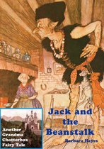 Jack and the Beanstalk: Another Grandma Chatterbox Fairy Tale