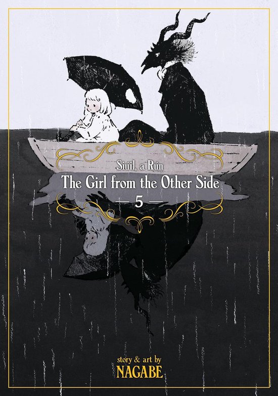The Girl From the Other Side: Siúil, a Rún 5 - The Girl Fr ... - cover