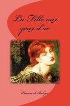 La Fille Aux Yeux d'Or