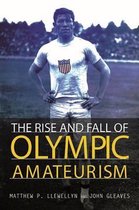 Rise & Fall Of Olympic Amateurism