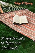 Old and New Tales to Read in a Hammock
